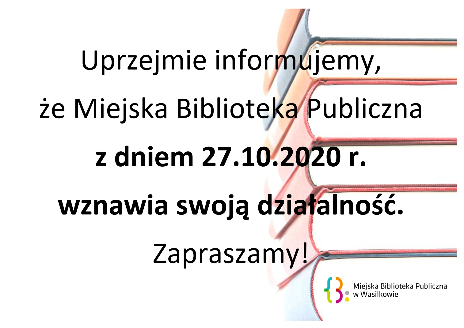 Miejska Biblioteka Publiczna w Wasilkowie wznawia działalność